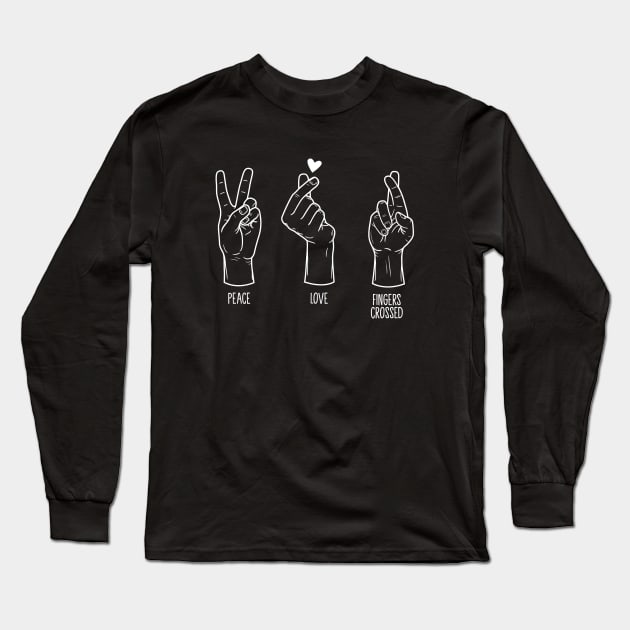 Peace Love Fingers Crossed Dark Edition Long Sleeve T-Shirt by Tee Tow Argh 